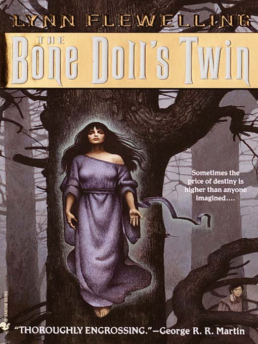 Title details for The Bone Doll's Twin by Lynn Flewelling - Wait list